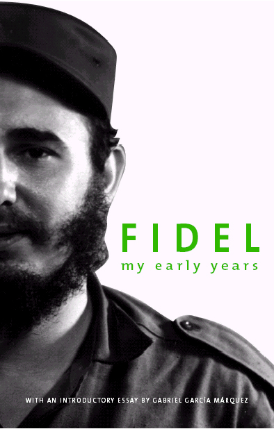 Fidel-MyEarlyYears